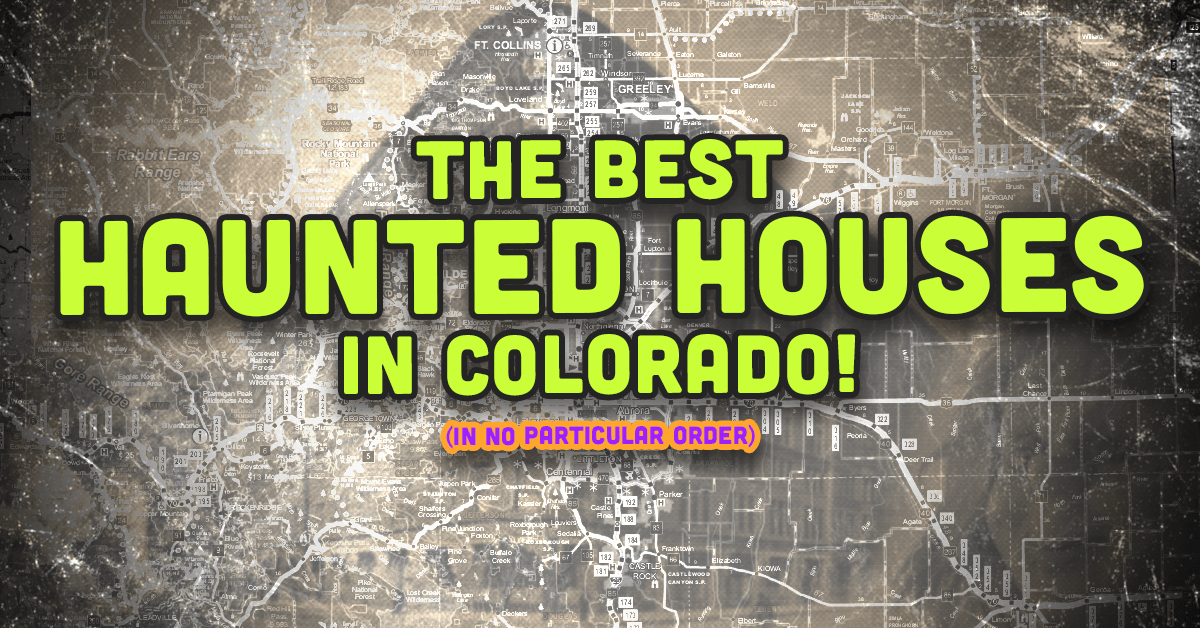 best haunted houses in Colorado